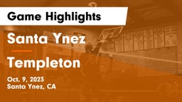 Santa Ynez  vs Templeton  Game Highlights - Oct. 9, 2023