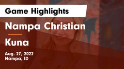 Nampa Christian  vs Kuna  Game Highlights - Aug. 27, 2022