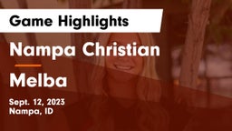 Nampa Christian  vs Melba  Game Highlights - Sept. 12, 2023