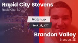 Matchup: Stevens vs. Brandon Valley  2017