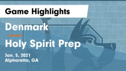 Denmark  vs Holy Spirit Prep  Game Highlights - Jan. 5, 2021