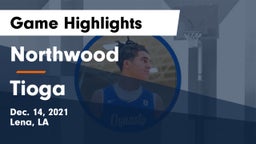 Northwood   vs Tioga  Game Highlights - Dec. 14, 2021