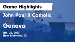 John Paul II Catholic  vs Geneva Game Highlights - Jan. 20, 2023