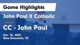 John Paul II Catholic  vs CC - John Paul  Game Highlights - Jan. 25, 2023