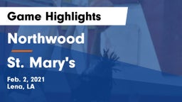Northwood   vs St. Mary's Game Highlights - Feb. 2, 2021
