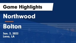 Northwood   vs Bolton Game Highlights - Jan. 2, 2022