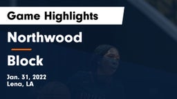 Northwood   vs Block Game Highlights - Jan. 31, 2022