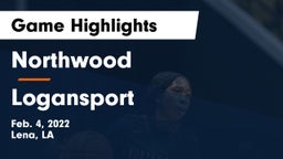 Northwood   vs Logansport  Game Highlights - Feb. 4, 2022