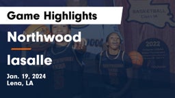 Northwood   vs lasalle Game Highlights - Jan. 19, 2024