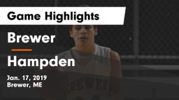 Brewer  vs Hampden  Game Highlights - Jan. 17, 2019