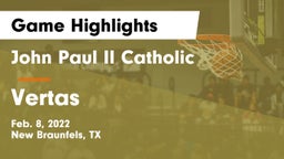 John Paul II Catholic  vs Vertas Game Highlights - Feb. 8, 2022
