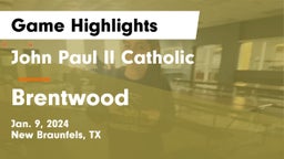 John Paul II Catholic  vs Brentwood Game Highlights - Jan. 9, 2024