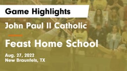 John Paul II Catholic  vs Feast Home School Game Highlights - Aug. 27, 2022