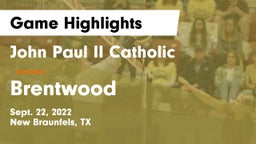 John Paul II Catholic  vs Brentwood Game Highlights - Sept. 22, 2022