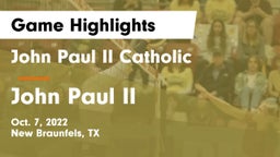 John Paul II Catholic  vs John Paul II  Game Highlights - Oct. 7, 2022