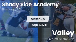 Matchup: Shady Side Academy vs. Valley  2018
