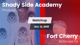 Matchup: Shady Side Academy vs. Fort Cherry  2018