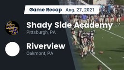 Recap: Shady Side Academy  vs. Riverview  2021