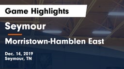Seymour  vs Morristown-Hamblen East  Game Highlights - Dec. 14, 2019
