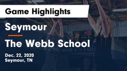 Seymour  vs The Webb School Game Highlights - Dec. 22, 2020