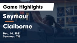 Seymour  vs Claiborne  Game Highlights - Dec. 14, 2021