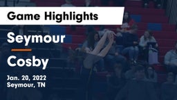 Seymour  vs Cosby Game Highlights - Jan. 20, 2022