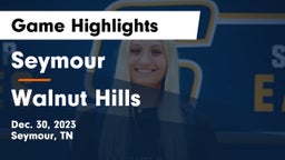 Seymour  vs Walnut Hills  Game Highlights - Dec. 30, 2023
