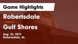 Robertsdale  vs Gulf Shores  Game Highlights - Aug. 24, 2019