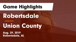 Robertsdale  vs Union County  Game Highlights - Aug. 29, 2019