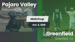 Matchup: Pajaro Valley vs. Greenfield  2018