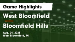 West Bloomfield  vs Bloomfield Hills  Game Highlights - Aug. 24, 2023