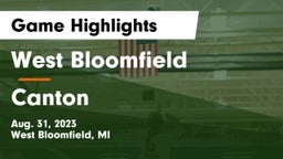 West Bloomfield  vs Canton  Game Highlights - Aug. 31, 2023