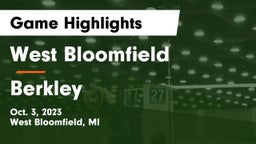 West Bloomfield  vs Berkley  Game Highlights - Oct. 3, 2023
