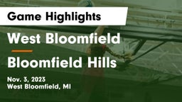 West Bloomfield  vs Bloomfield Hills  Game Highlights - Nov. 3, 2023