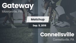 Matchup: Gateway vs. Connellsville  2016