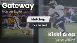 Matchup: Gateway vs. Kiski Area  2016