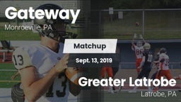 Matchup: Gateway vs. Greater Latrobe  2019