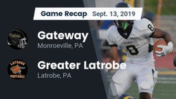 Recap: Gateway  vs. Greater Latrobe  2019