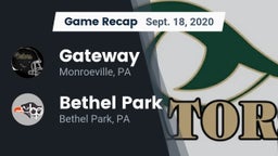 Recap: Gateway  vs. Bethel Park  2020