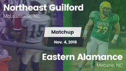 Matchup: Northeast Guilford vs. Eastern Alamance  2016