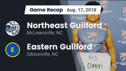 Recap: Northeast Guilford  vs. Eastern Guilford  2018