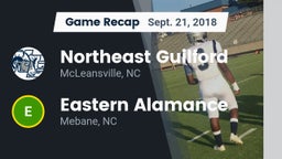 Recap: Northeast Guilford  vs. Eastern Alamance  2018