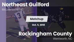Matchup: Northeast Guilford vs. Rockingham County  2018