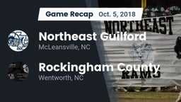 Recap: Northeast Guilford  vs. Rockingham County  2018