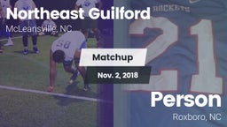 Matchup: Northeast Guilford vs. Person  2018