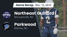 Recap: Northeast Guilford  vs. Parkwood  2019