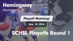 Matchup: Hemingway vs. SCHSL Playoffs Round 1 2016
