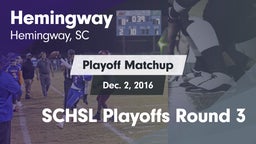 Matchup: Hemingway vs. SCHSL Playoffs Round 3 2016