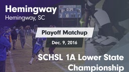 Matchup: Hemingway vs. SCHSL 1A Lower State Championship 2016