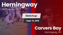 Matchup: Hemingway vs. Carvers Bay  2019